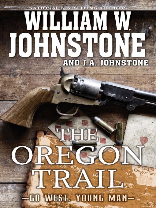 Title details for The Oregon Trail by William W. Johnstone - Available